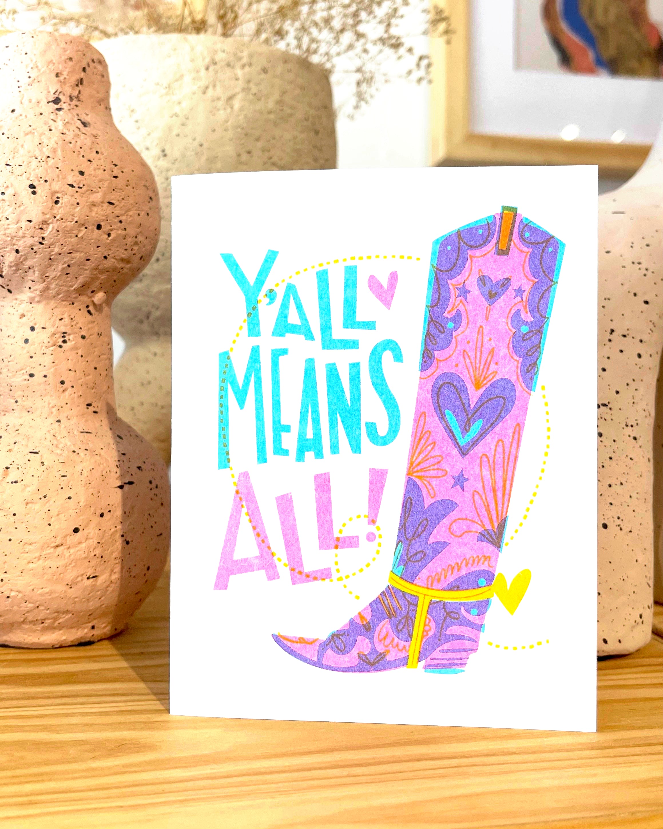 Greeting Card | Y'all Means All Equality