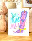 Greeting Card | Y'all Means All Equality