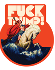 Surreal artwork with a woman on a horse and 'FUCK TRUMP!' text against an orange circle.