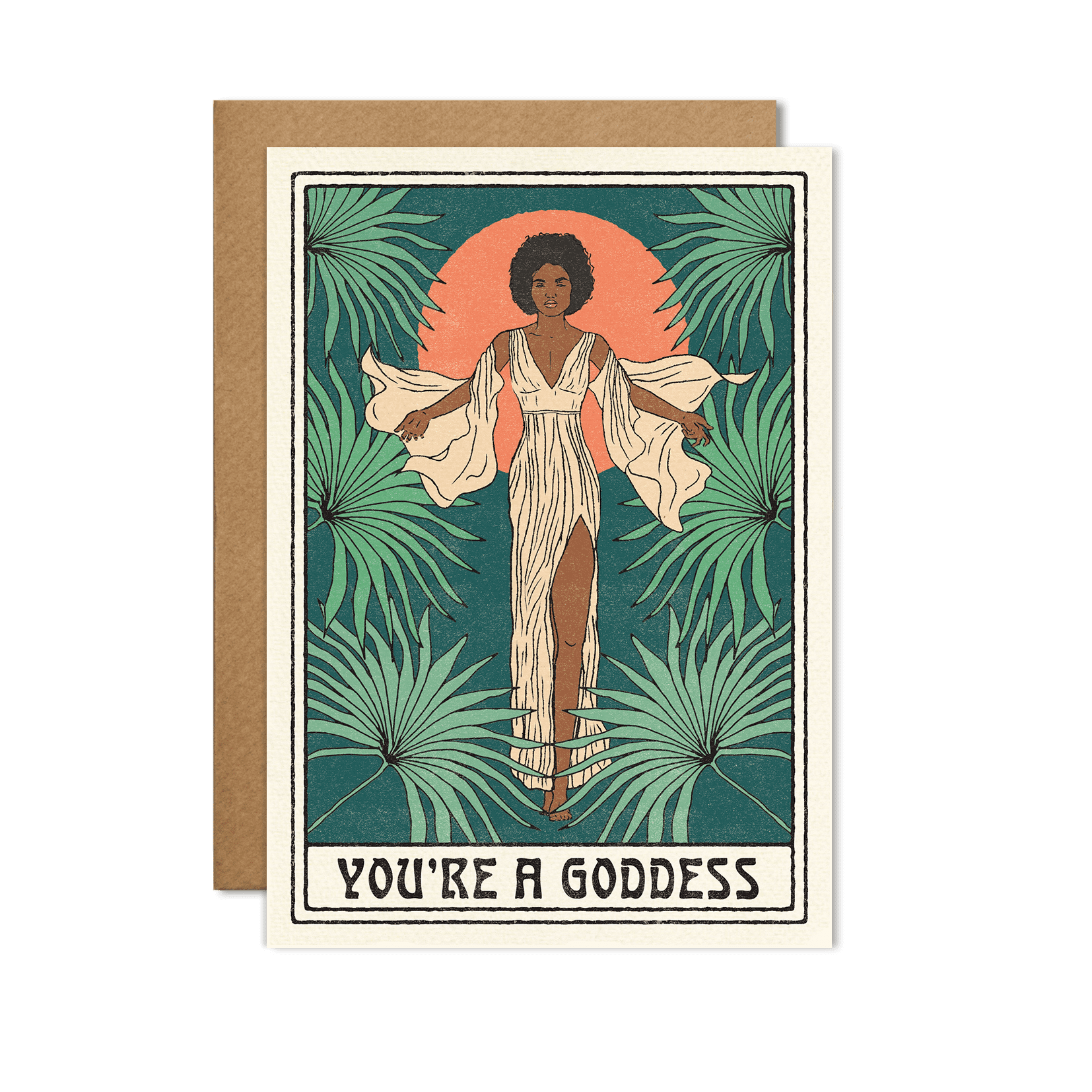 Greeting Card | You&#39;re a Goddess