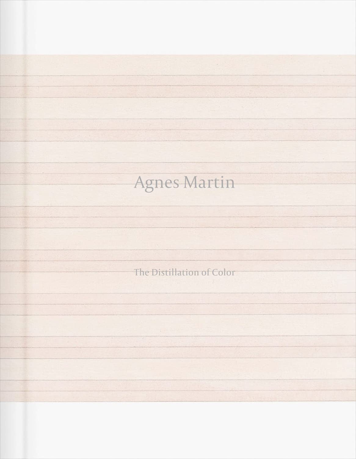 Book | Agnes Martin: The Distillation of Color