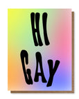 Greeting Card | Hi Gay