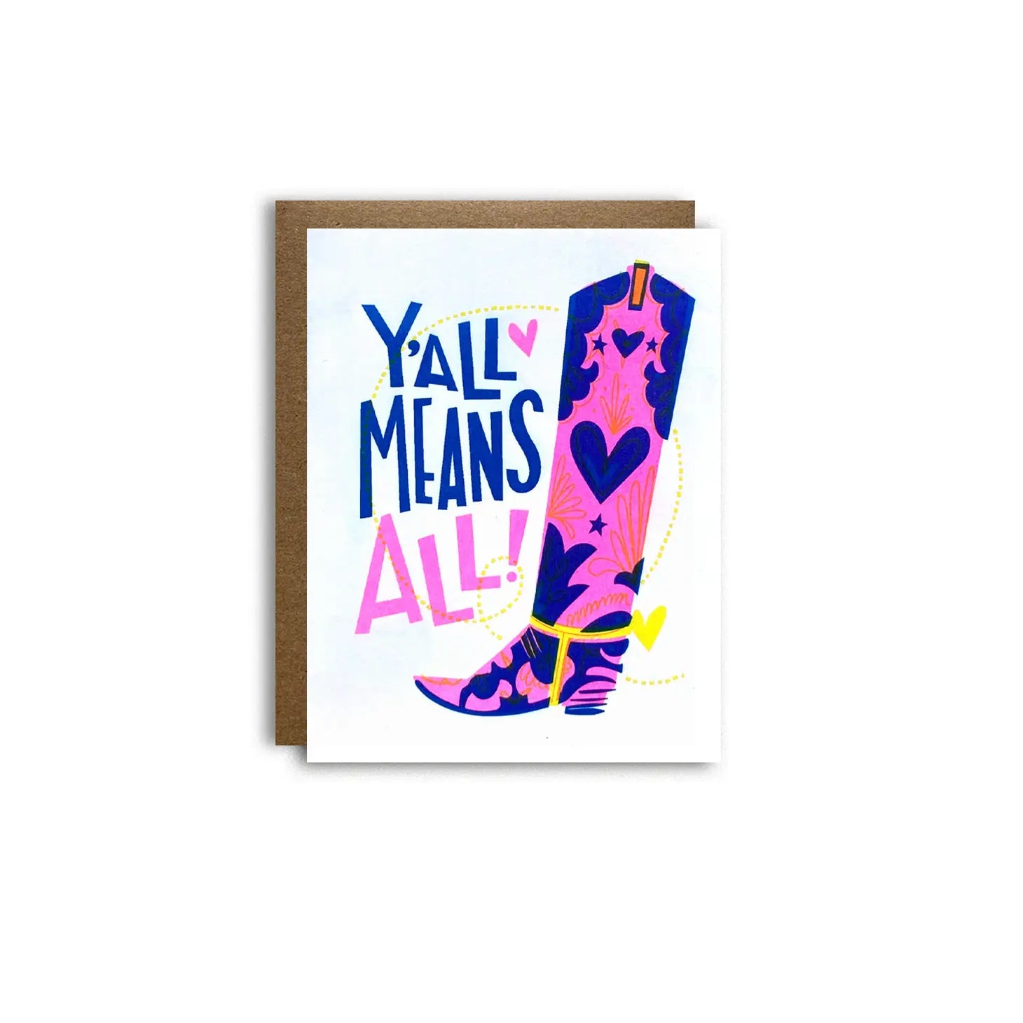 Greeting Card | Y'all Means All Equality