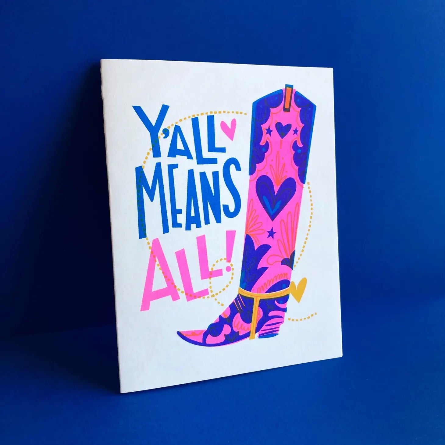Greeting Card | Y'all Means All Equality