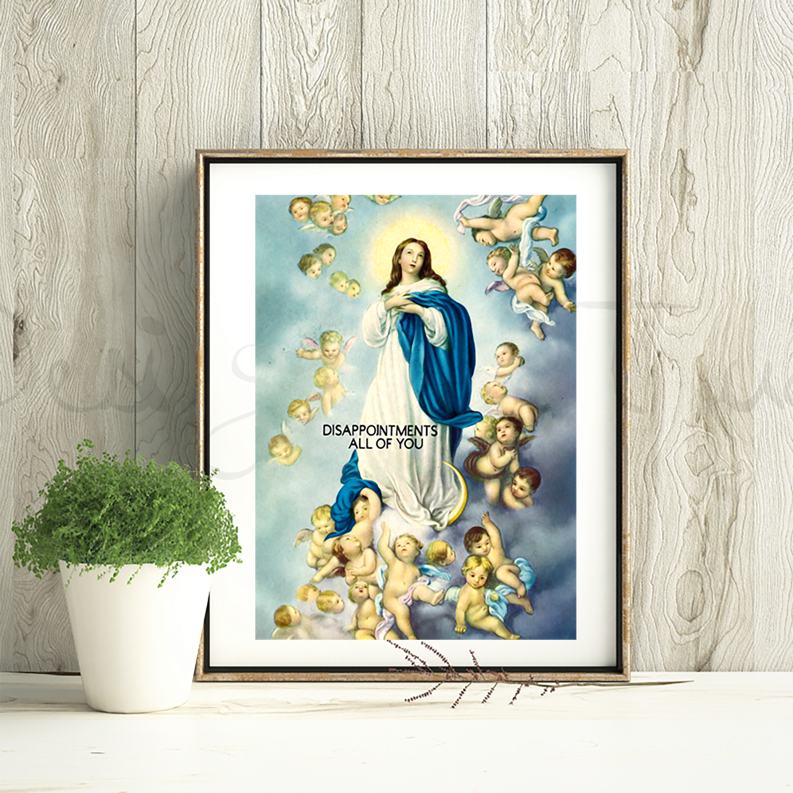 Art Print | Disappointments All of You