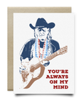 Greeting Card | Always On My Mind, Willie Nelson