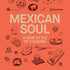 Book cover of 'Mexican Soul' by Santiago Lastra with illustrations of cooking utensils and food on an orange background.