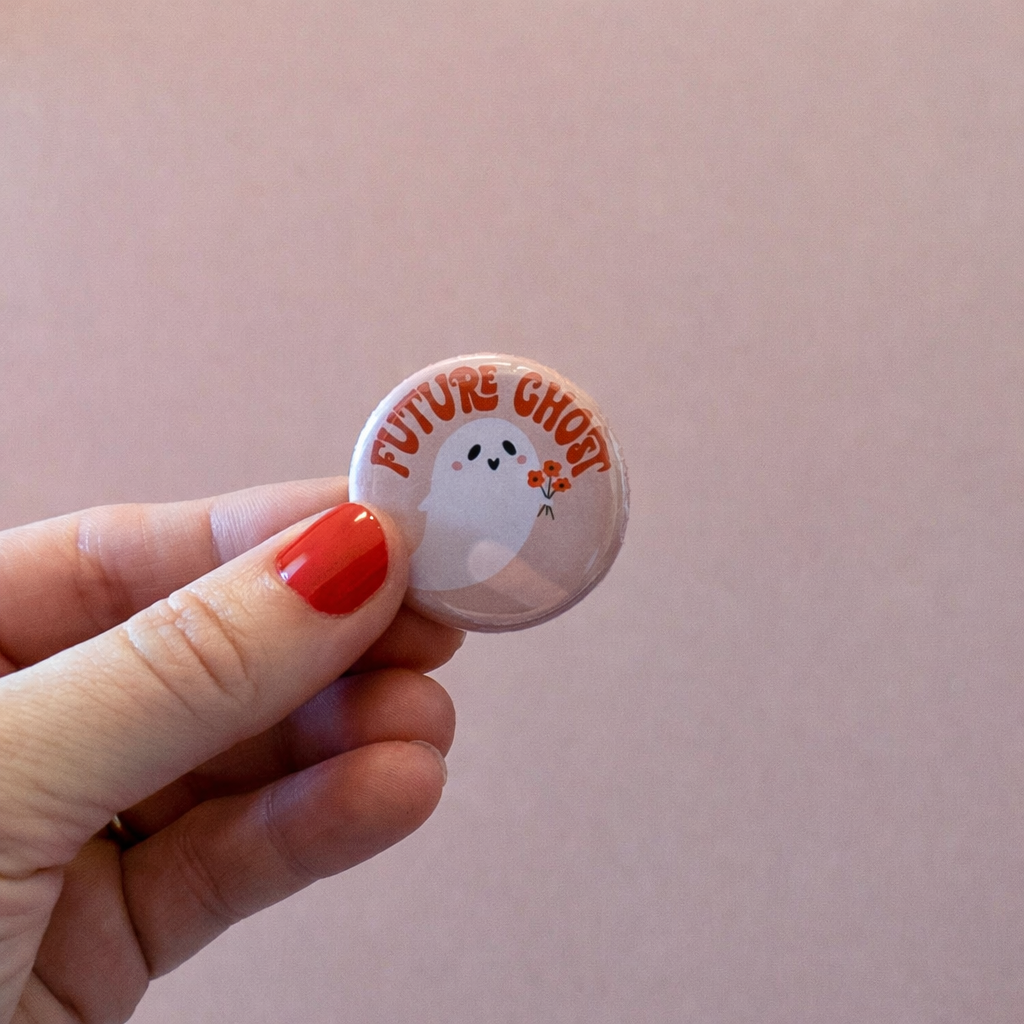 Perfect for the spooky souls who embrace impermanence—with a smile and maybe a tiny bouquet. Wear it on your jacket, backpack, or anywhere you want to celebrate your future role as a (very cute) ghost.