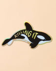 Sticker | You're Killing It