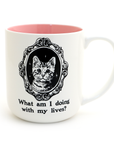 Mug | What Am I Doing With My Lives