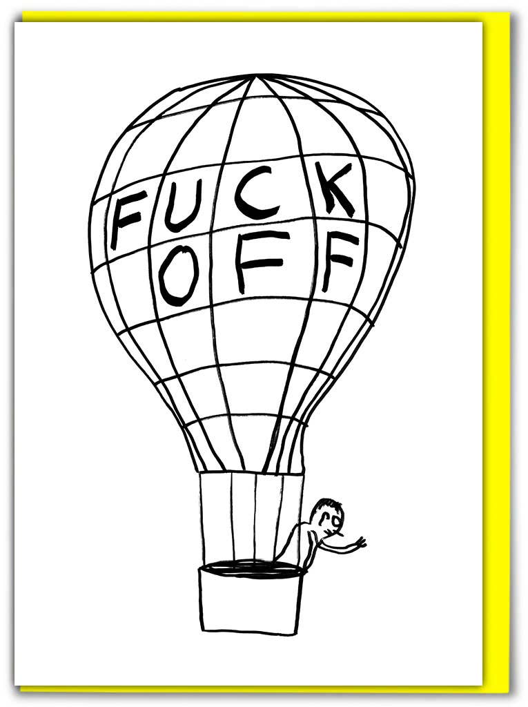 Greeting Card | Fuck Off Balloon