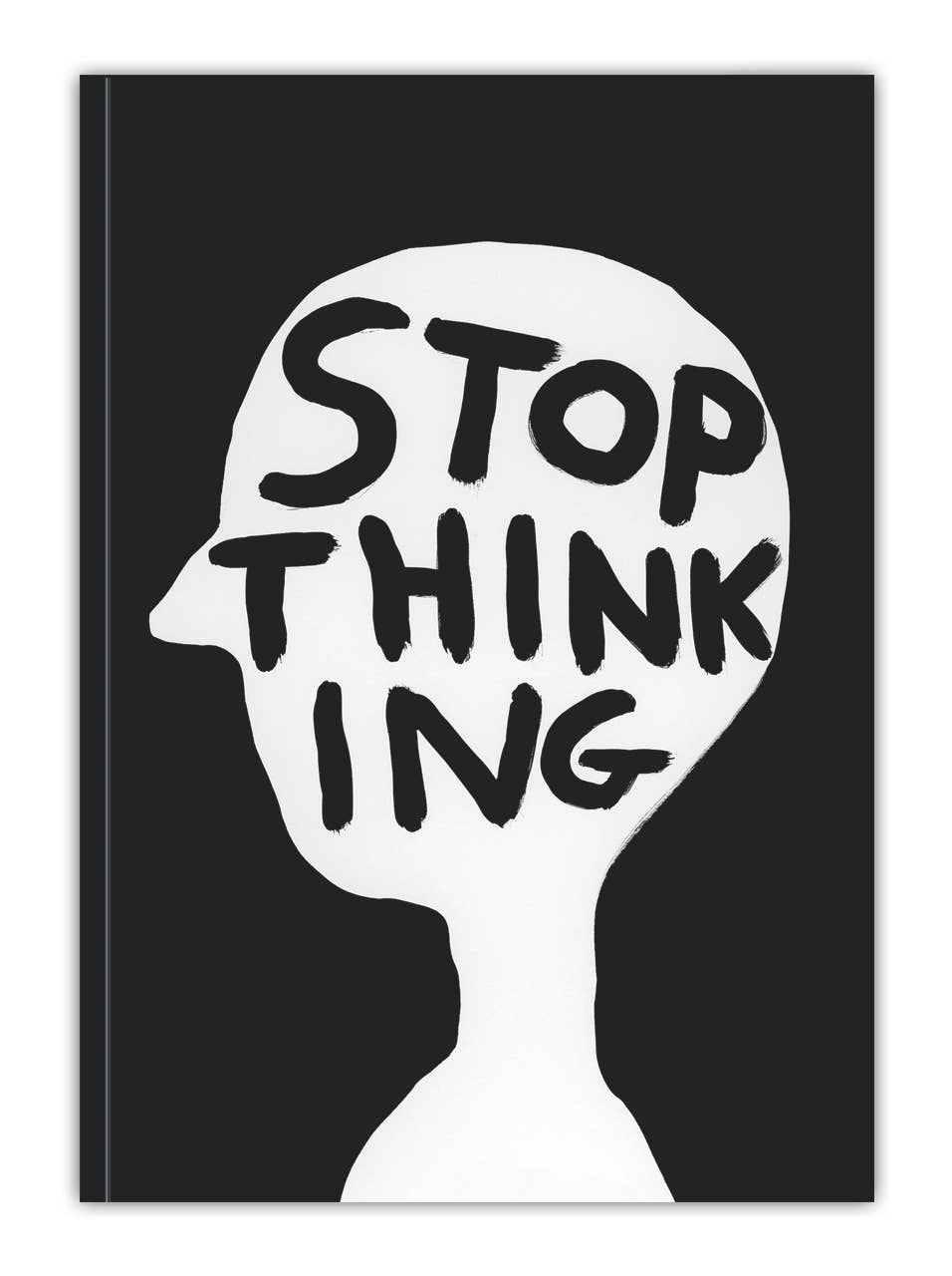Notebook | Stop Thinking