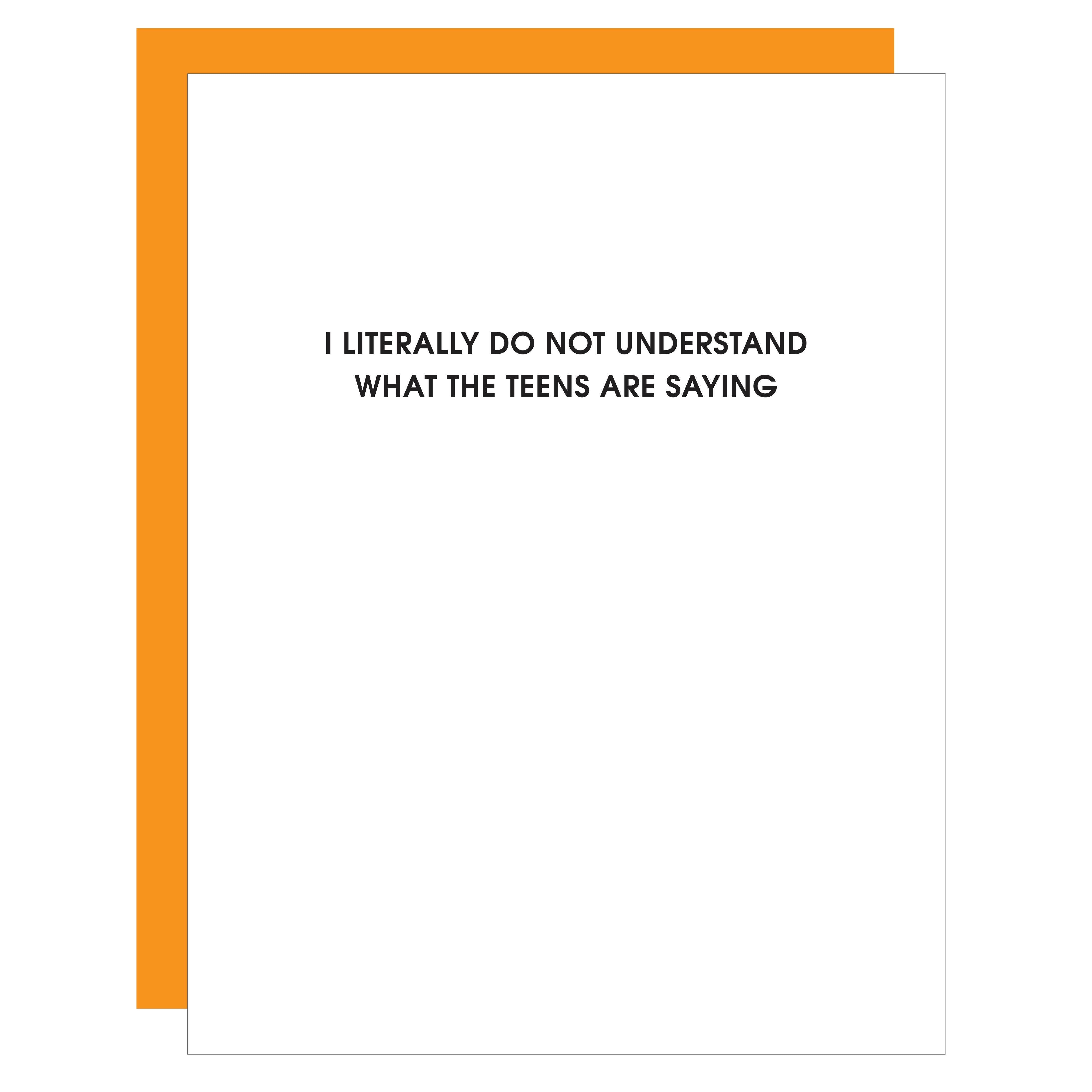 Greeting Cards | Do Not Understand The Teens